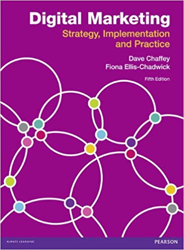 Digital Marketing Strategy Implementation & Practice Dave Chaffey & Fiona Ellis